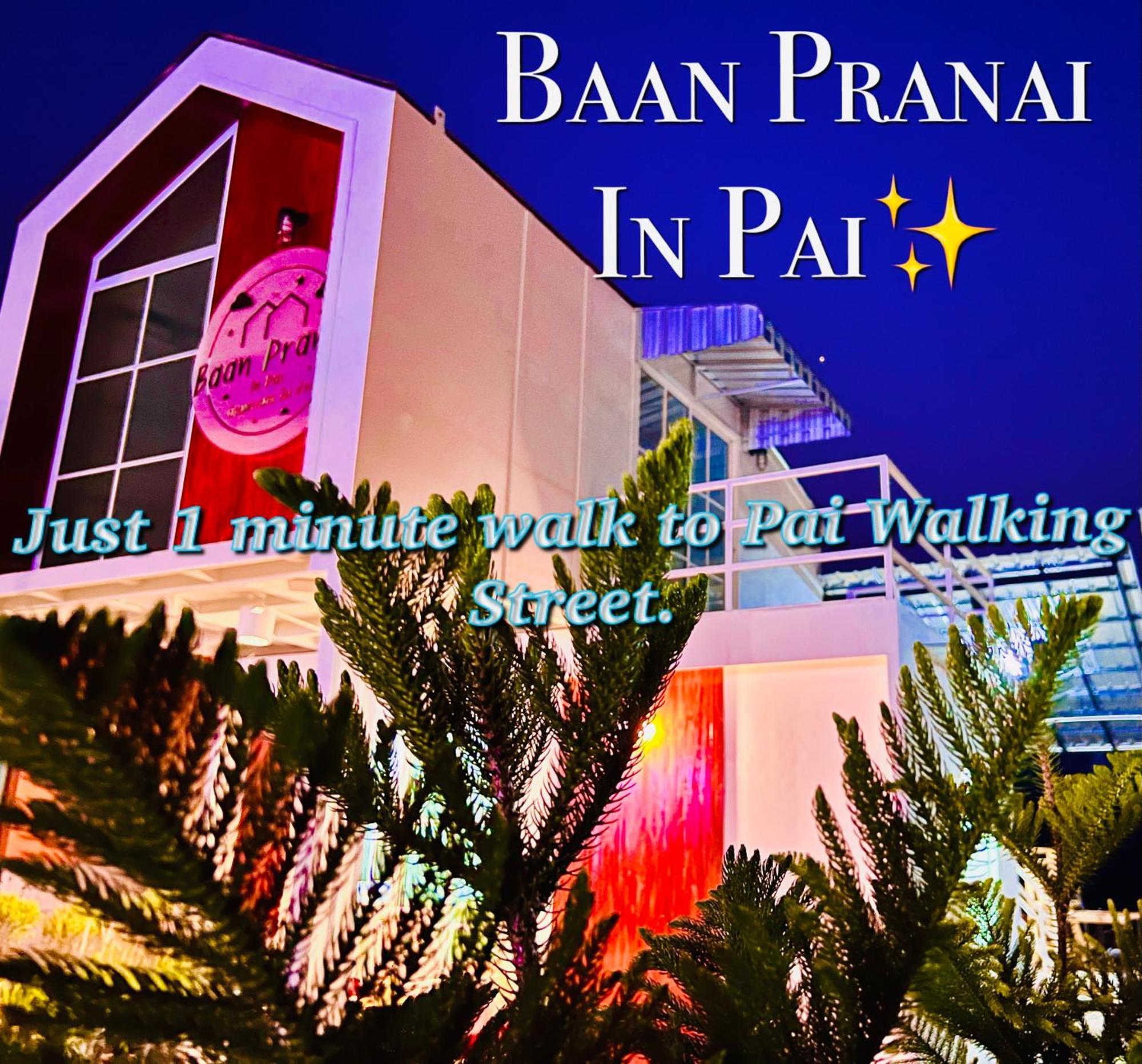 Baan Pranai In Pai Hotel Luaran gambar